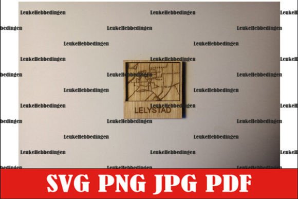 City Map Lelystad Plattegrond for Laser: A Practical Guide to Custom Laser-Cut Wall Art and Magnets